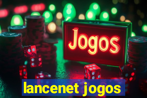 lancenet jogos